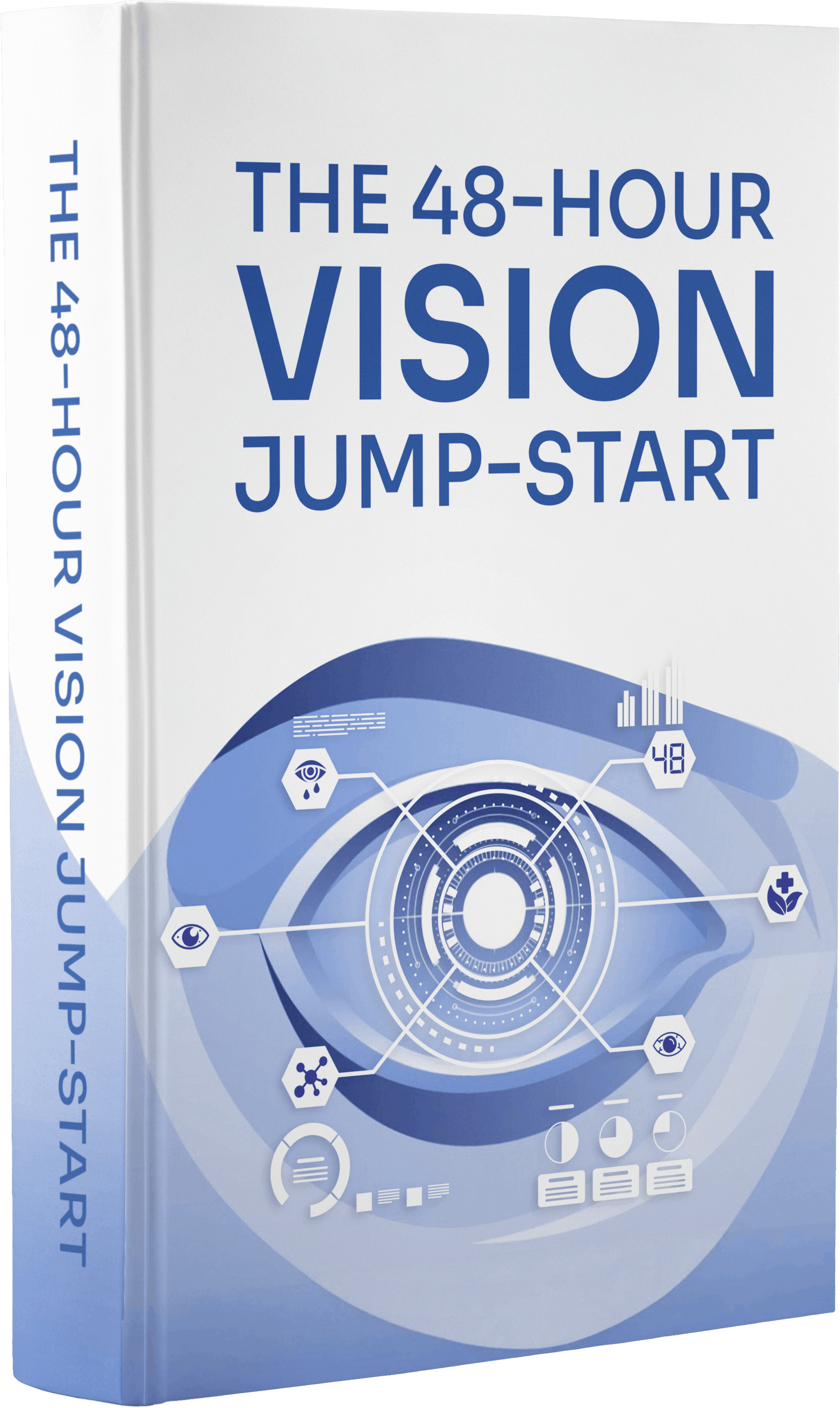 Bonus 3: The 48 Hour Vision Jump-Start